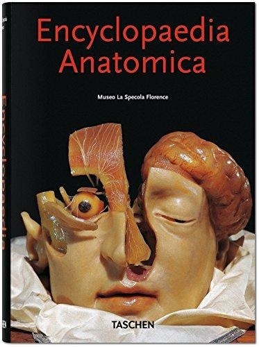 ENCYCLOPAEDIA ANATOMICA:MUSEO SPECOLA(T.D) -BU-