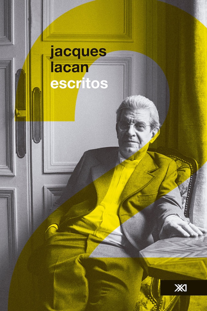 JACQUES LACAN ESCRITOS # 2 (3ª ED)