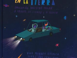 Mientras tanto en la tierra. .. buscando nuestro lugar a través del tiempo y el espacio