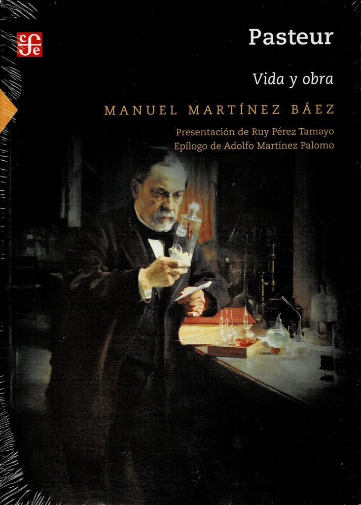 Pasteur: Vida y obra