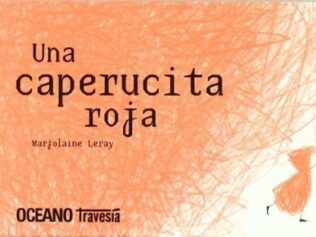 Una CAPERUCITA ROJA