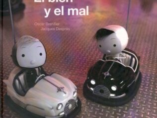 BIEN Y EL MAL. EL