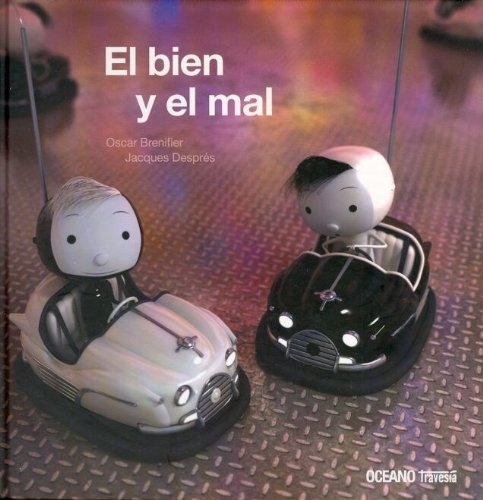 BIEN Y EL MAL. EL