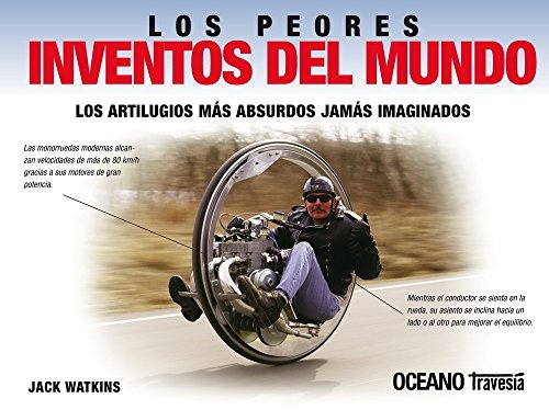 Peores INVENTOS DEL MUNDO. Los