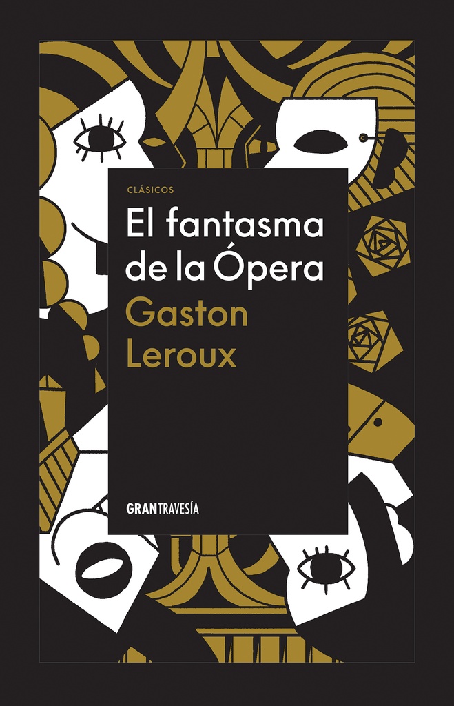 Fantasma de la ópera, El