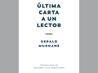 ULTIMA CARTA A UN LECTOR