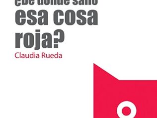 De dónde salió esa cosa roja?