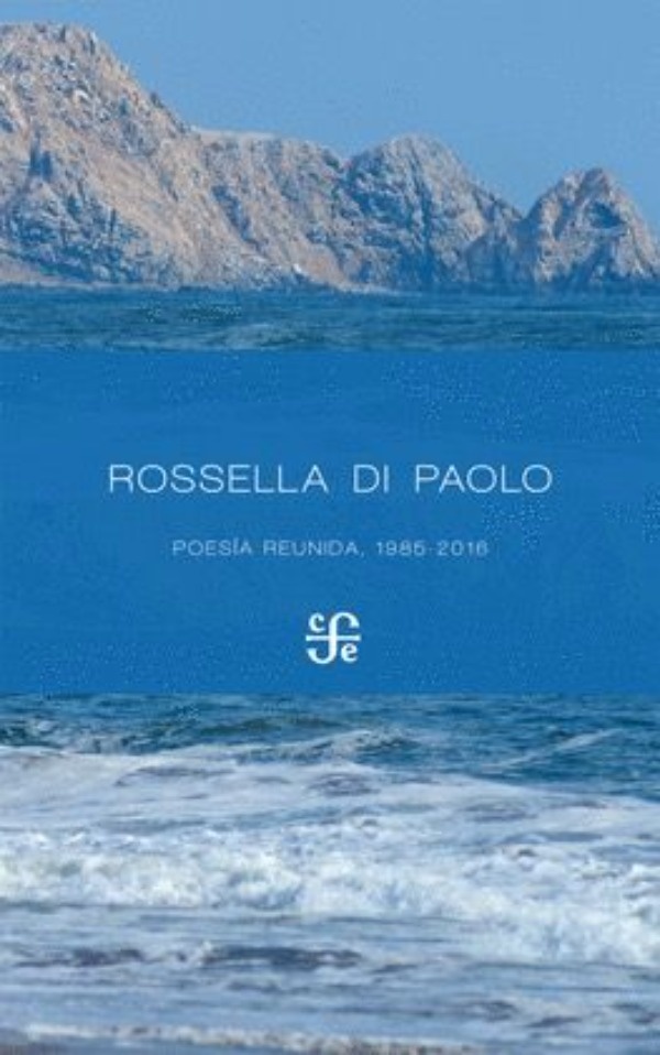 Poesía reunida, 1985-2016