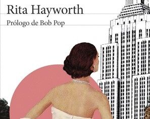 La traición de Rita Hayworth