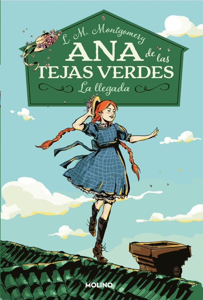 ANA DE LAS TEJAS VERDES 1. LLEGADA, LA
