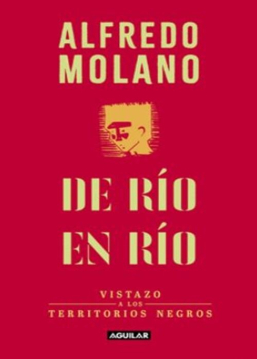 DE RIO EN RIO