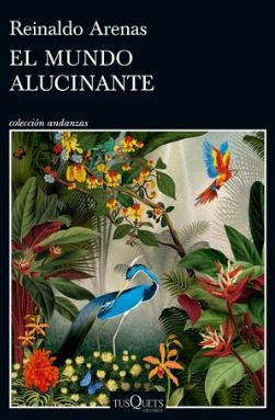 El mundo alucinante