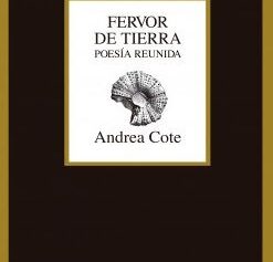 Fervor de tierra poesía reunida