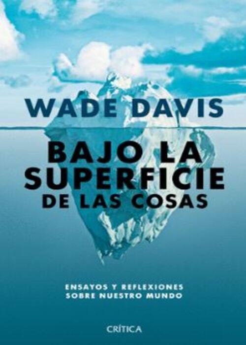 Bajo la superficie de las cosas