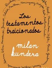 Los testamentos traicionados