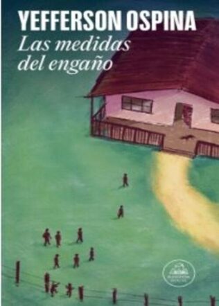 Las medidas del engaño