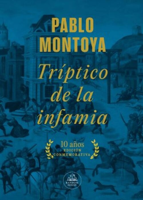 TRIPTICO DE LA INFAMIA