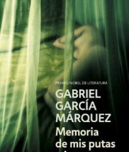 MEMORIAS DE MIS PUTAS TRISTES