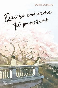 Quiero comerme tu páncreas