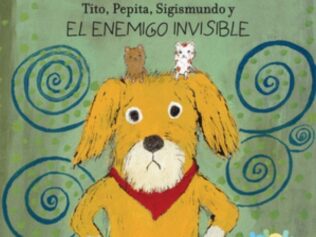 TITO, PEPITA, SIGISMUNDO Y EL ENEMIGO IN