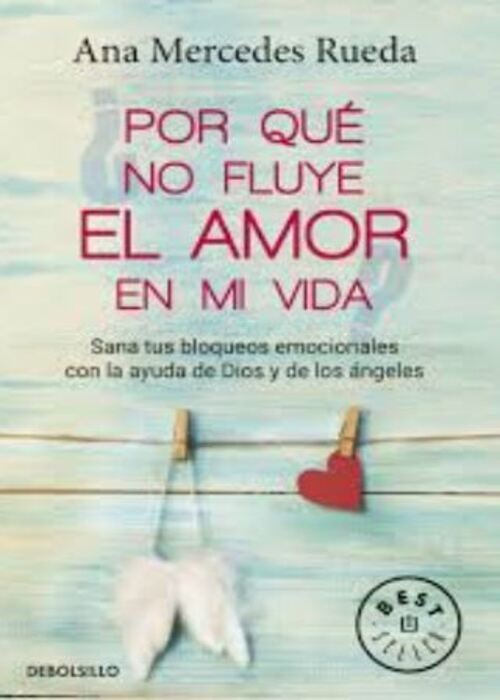POR QUE NO FLUYE EL AMOR EN MI VIDA
