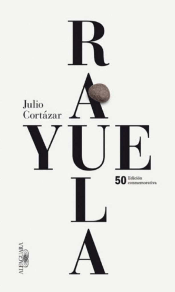 RAYUELA. EDICION CONMEMORATIVA 50 ANIVER