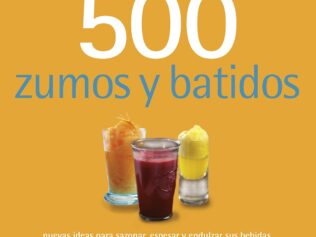 500 ZUMOS Y BATIDOS (EDICION 2024)