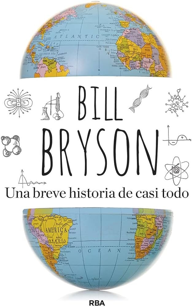 UNA BREVE HISTORIA DE CASI TODO RBA