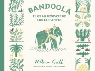 Bandoola. El gran rescate de los elefantes