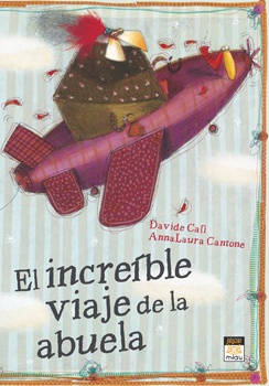 EL INCREIBLE  VIAJE DE LA ABUELA(T.D)