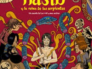 HASIB Y LA REINA DE LAS SERPIENTES. UN CUENTO DE LAS MIL Y UNA NOCHES