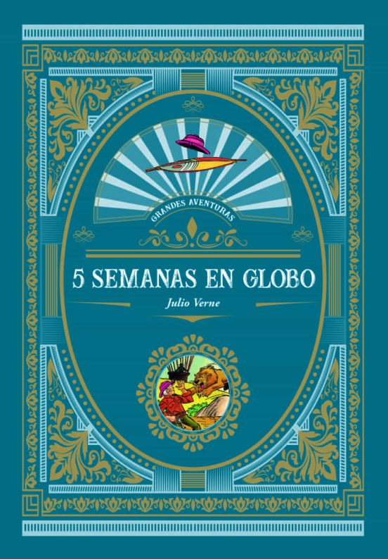 GRANDES AVENTURAS 5 SEMANAS EN GLOBO