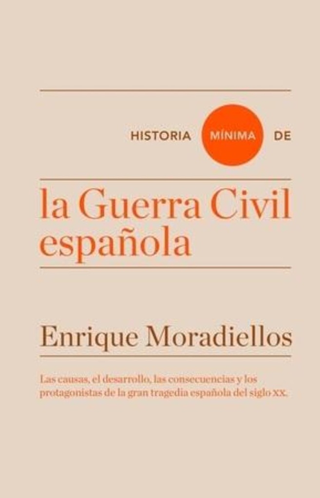 Historia mínima de la guerra civil Española