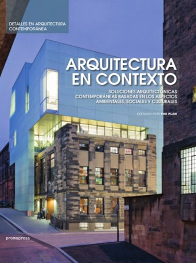 ARQUITECTURA EN CONTEXTO: Soluciones arquitectonicas contemporaneas basasas en los aspectos ambienta