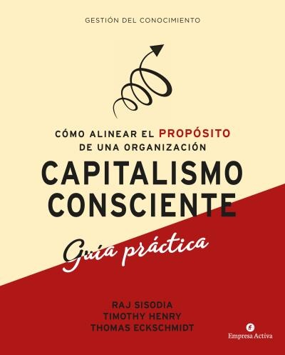 CAPITALISMO CONSCIENTE -GUIA PRACTICA 1