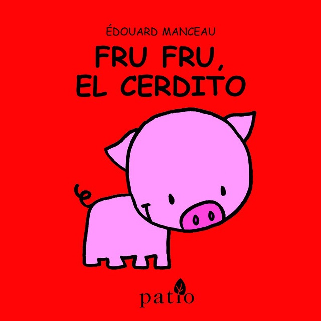 FRU FRU, EL CERDITO (T.D)