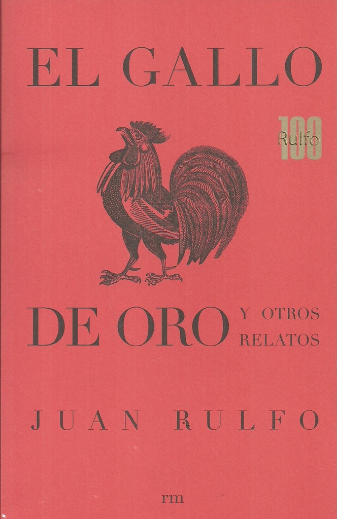 GALLO DE ORO Y OTROS RELATOS, EL
