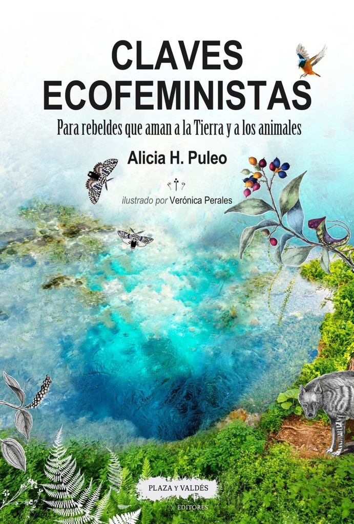 CLAVES ECOFEMINISTAS PARA REBELDES QUE AMAN LA TIERRA rust P&V