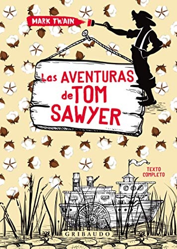 Aventuras de Tom Sawyer, Las
