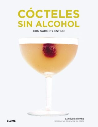 COCTELES SIN ALCOHOL: Con sabor y estilo; Caroline Hwang