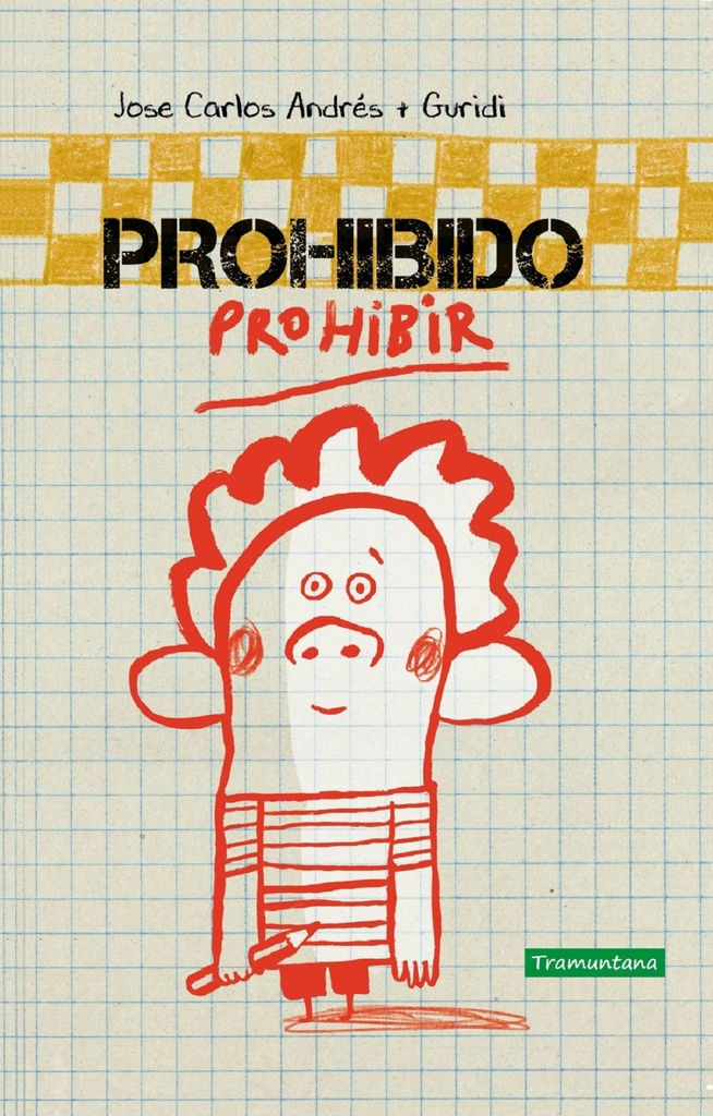 PROHIBIDO PROHIBIR (T.D)