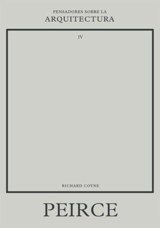 PEIRCE SOBRE LA ARQUITECTURA