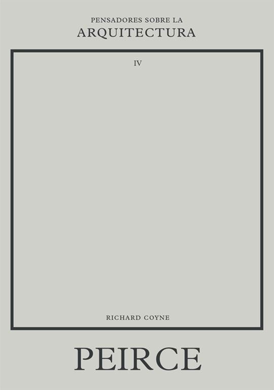 PEIRCE SOBRE LA ARQUITECTURA