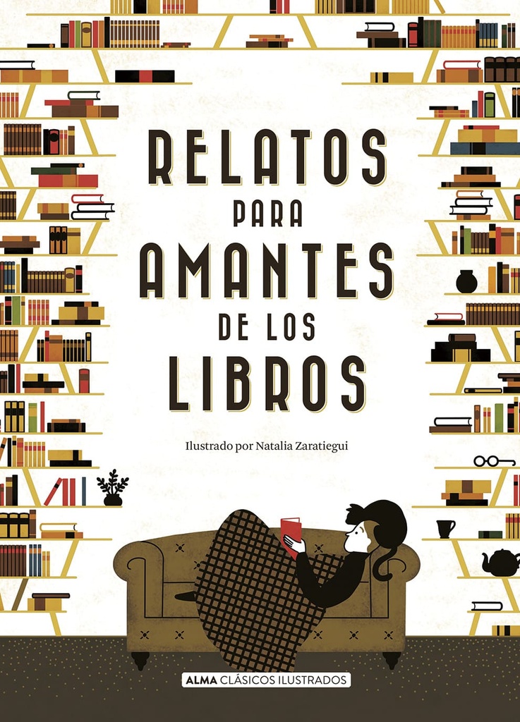 RELATOS PARA AMANTES DE LOS LIBROS td  Alma