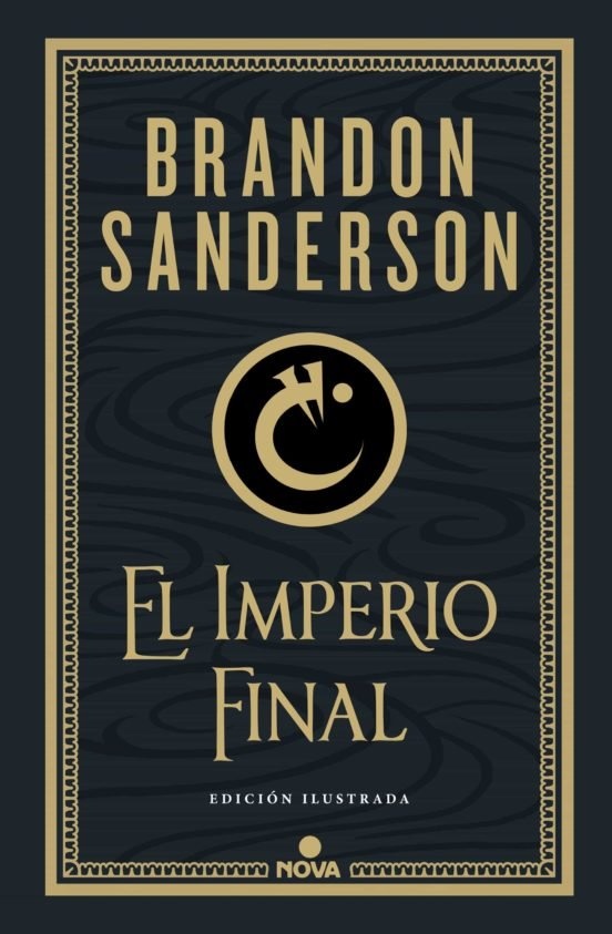 NACIDOS BRUMA 1-IMPERIO FINAL (ILUSTRADO