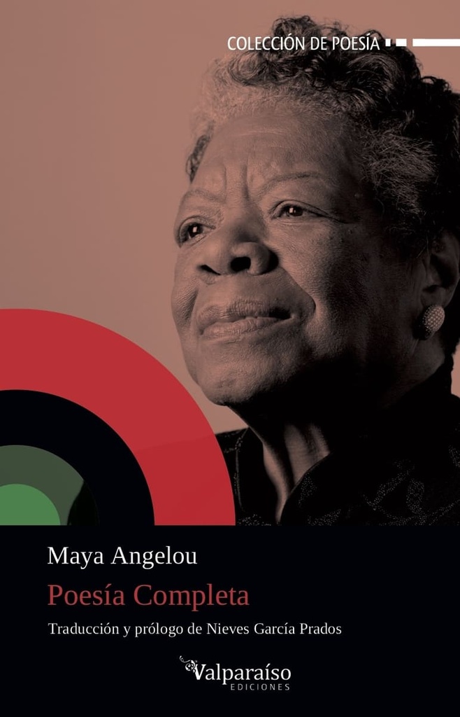 POESIA COMPLETA (MAYA ANGELOU)