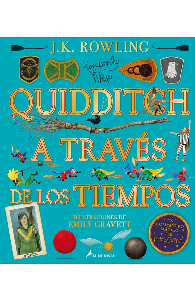 QUIDDITCH A TRAVES DE... (ILUSTRAD) (TD)
