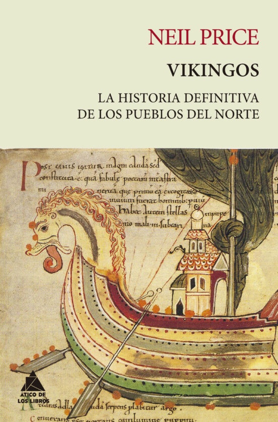 VIKINGOS: LA HISTORIA DEFINITIVA DE LOS PUEBLOS DEL NORTE