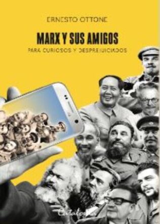 Marx y sus amigos