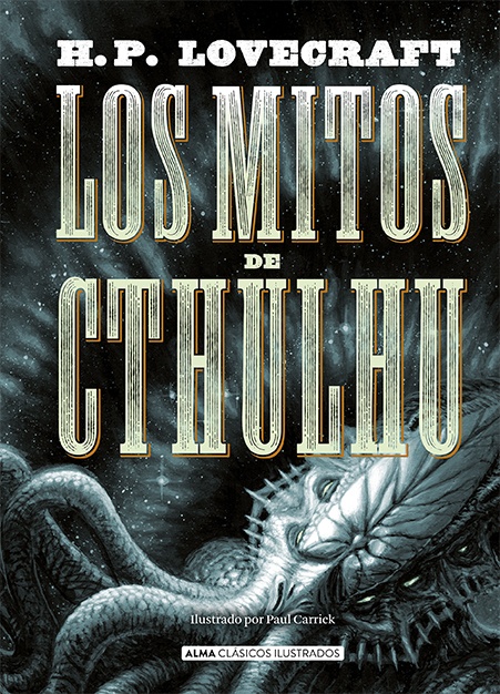 MITOS DE CTHULHU, LOS clasicos edic 2021 td Alma